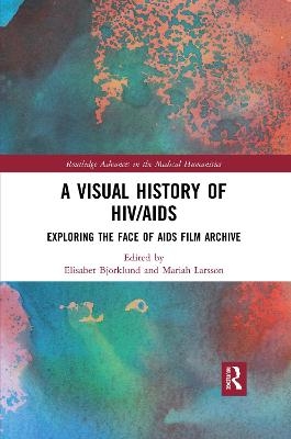 A Visual History of HIV/AIDS - 