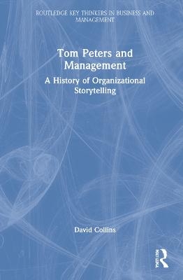 Tom Peters and Management - David Collins