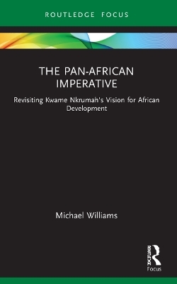 The Pan-African Imperative - Michael Williams