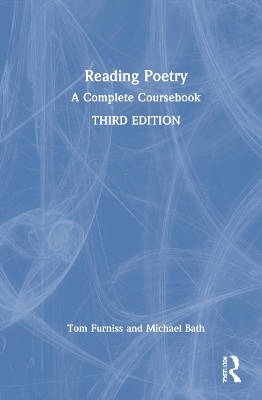 Reading Poetry - Tom Furniss, Michael Bath