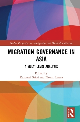 Migration Governance in Asia - 