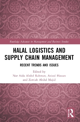 Halal Logistics and Supply Chain Management - 