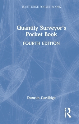 Quantity Surveyor's Pocket Book - Duncan Cartlidge