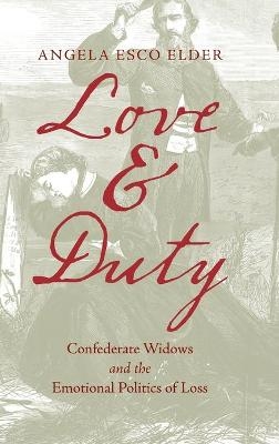 Love and Duty - Angela Esco Elder