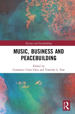 Music, Business and Peacebuilding - 