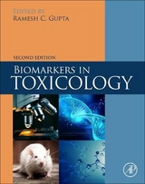 Biomarkers in Toxicology - Gupta, Ramesh C