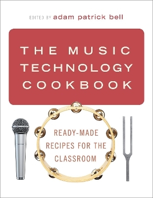 The Music Technology Cookbook - 