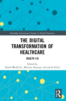 The Digital Transformation of Healthcare - 