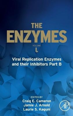 Viral Replication Enzymes and their Inhibitors Part B - 