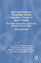 Sport and Exercise Physiology Testing Guidelines: Volume I - Sport Testing - Davison, Richard; Smith, Paul M; Hopker, James; Price, Michael; Hettinga, Florentina