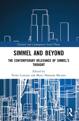 Simmel and Beyond - 