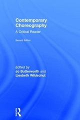 Contemporary Choreography - Butterworth, Jo; Wildschut, Liesbeth