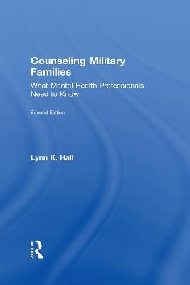 Counseling Military Families - Lynn K. Hall