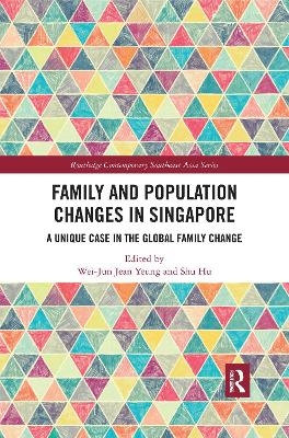 Family and Population Changes in Singapore - 