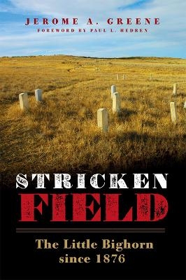 Stricken Field - Jerome A. Greene