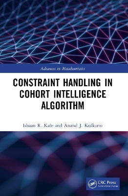 Constraint Handling in Cohort Intelligence Algorithm - Ishaan R. Kale, Anand J. Kulkarni