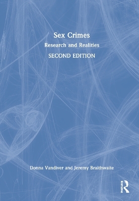 Sex Crimes - Donna Vandiver, Jeremy Braithwaite