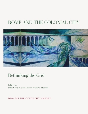 Rome and the Colonial City - 