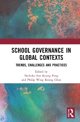 School Governance in Global Contexts - 