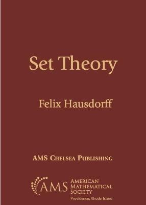 Set Theory - Felix Hausdorff