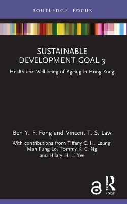 Sustainable Development Goal 3 - Ben Y. F. Fong, Vincent T. S. Law