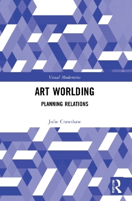 Art Worlding - Julie Crawshaw