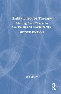 Highly Effective Therapy - Len Sperry