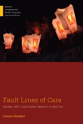 Fault Lines of Care - Carina Heckert