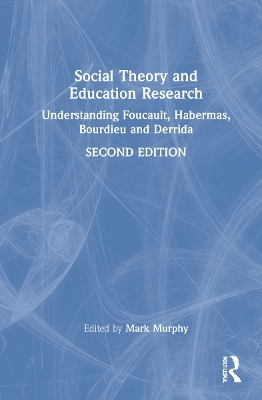 Social Theory and Education Research - 