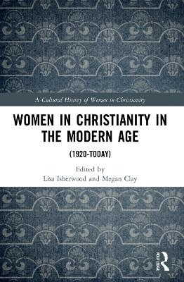 Women in Christianity in the Modern Age - 