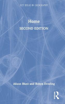 Home - Alison Blunt, Robyn Dowling