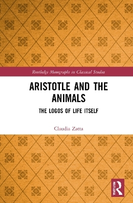 Aristotle and the Animals - Claudia Zatta