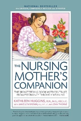 Nursing Mother's Companion 8th Edition - Kathleen Huggins