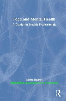 Food and Mental Health - Gerrie Hughes