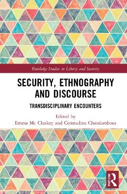 Security, Ethnography and Discourse - 