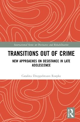 Transitions Out of Crime - Catalina Droppelmann