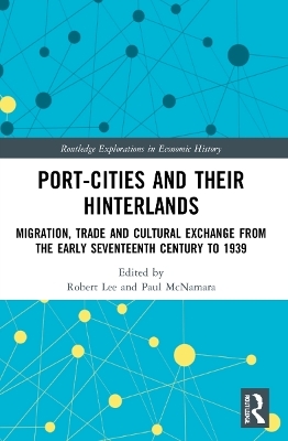 Port-Cities and their Hinterlands - 