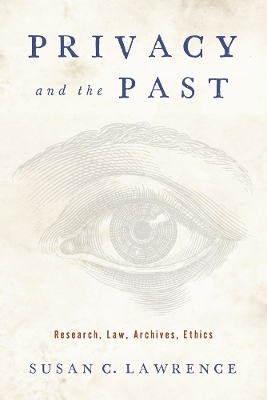 Privacy and the Past - Susan C. Lawrence