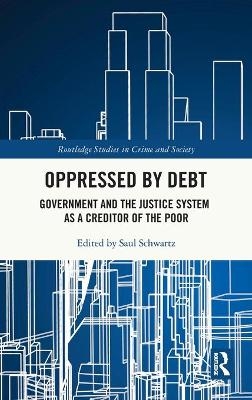 Oppressed by Debt - 