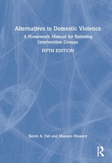 Alternatives to Domestic Violence - Fall, Kevin A.; Howard, Shareen