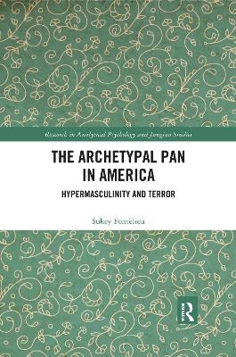 The Archetypal Pan in America - Sukey Fontelieu