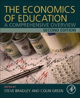 The Economics of Education - Bradley, Steve; Green, Colin