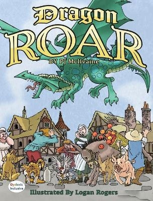 Dragon Roar - Pj McIlvaine