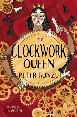 The Clockwork Queen - Peter Bunzl