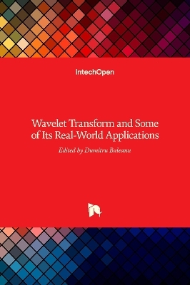 Wavelet Transform and Some of Its Real-World Applications - 