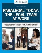 Paralegal Today: The Legal Team at Work - Miller, Roger; Meinzinger, Mary