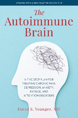 The Autoimmune Brain - David S. Younger