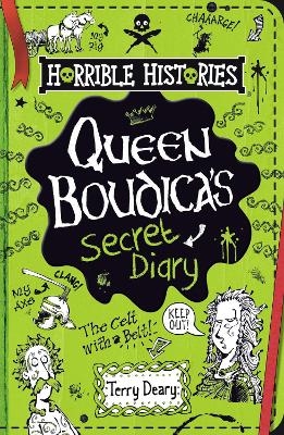 Queen Boudica's Secret Diary - Terry Deary