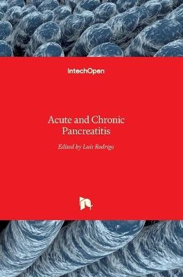 Acute and Chronic Pancreatitis - 