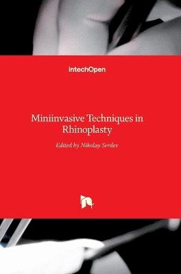 Miniinvasive Techniques in Rhinoplasty - 